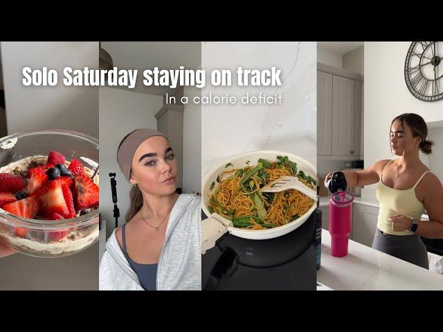 SOLO SATURDAY STAYING ON TRACK ️ meals for fat loss, ways to stay on track even on the weekend