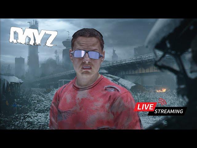  LIVE - If You See Me, Run – DayZ’s Deadliest Player Is Here !