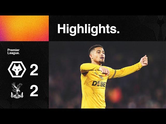 Points shared with Palace | Wolves 2-2 Crystal Palace | Highlights