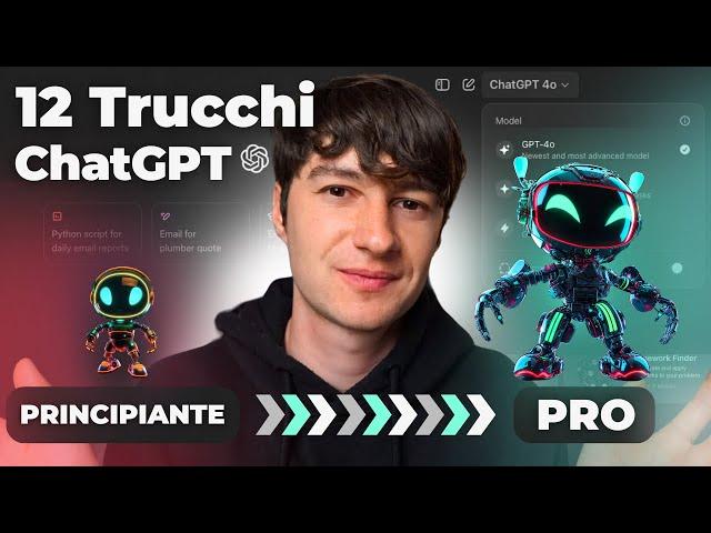 ChatGPT con GPT4o: 12 trucchi per passare da Principiante a PRO