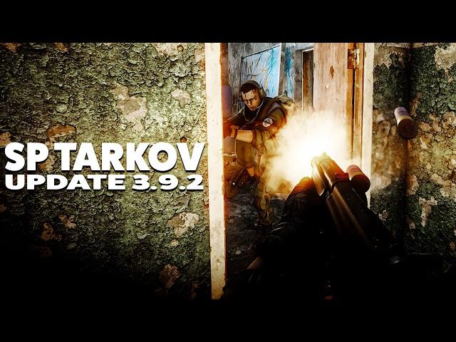 SP Tarkov Update 3.9.2