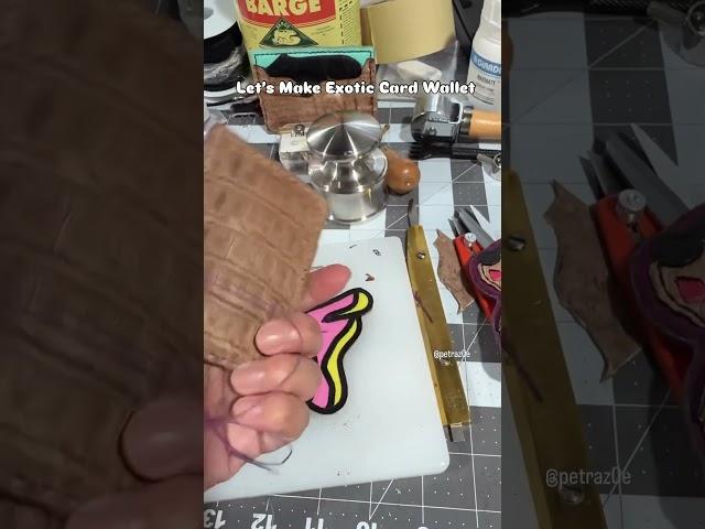 Let’s Make Exotic Card Wallet