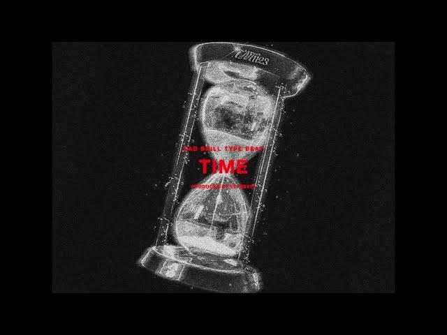 Sad Drill Type Beat "TIME" | Evi Beats