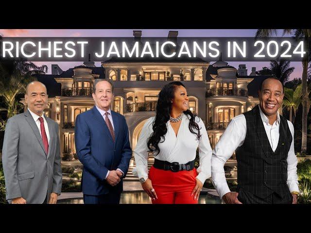 GUESS WHO'S THE RICHEST JAMAICAN IN 2024