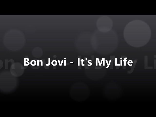 Bon Jovi - It's My Life [가사/해석/발음][만조]