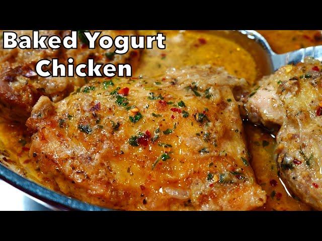 OVEN BAKED JUICY YOGURT CHICKEN | DELICIOUS BAKED CHICKEN RECIPE