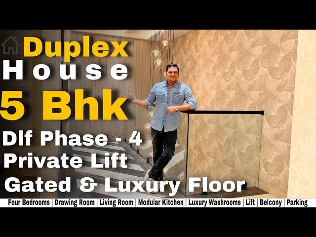 5 Bhk Builder Floor in Gurgaon | Duplex House | Gated Luxury Floor | Dlf Phase 4 | Private Lift