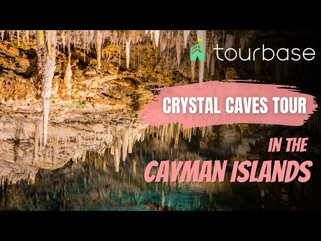 Cayman Tourbase - Crystal Caves