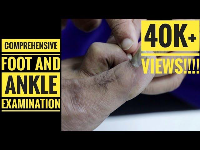 Comprehensive Foot and Ankle Examination