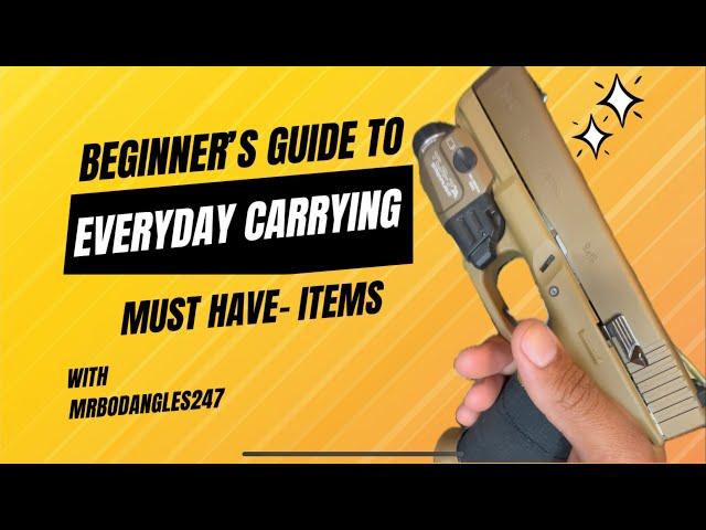Every Day Carry Essentials: Here's What Every Beginner Needs