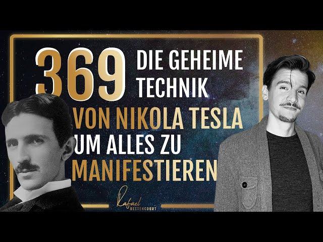 369 Methode deutsch - die geheime Manifestationstechnik von Nikola Tesla