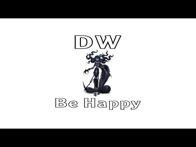 DW Be Happy!