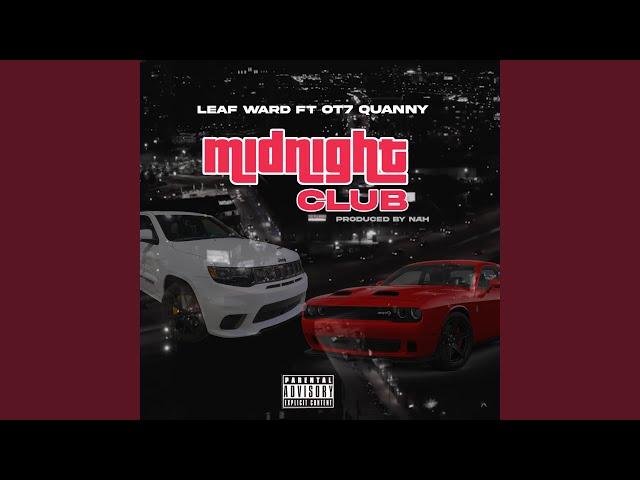 Midnight Club (feat. Ot7 Quanny)