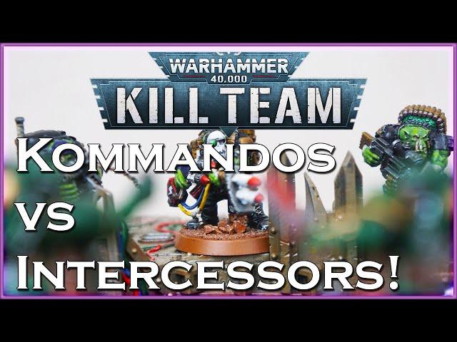 Kill Team BATTLE REPORT: Kommandos vs Intercessors!