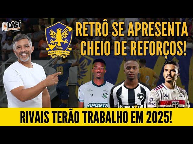 RETRÔ SE APRESENTA CHEIO DE NOVIDADES PARA 2025! SPORT, NÁUTICO E SANTA QUE SE CUIDEM! CASTFC!