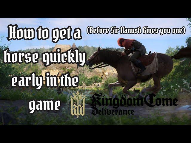 Quick and Easy Guide to Get a Horse - Before Sir Hanush Gives You One