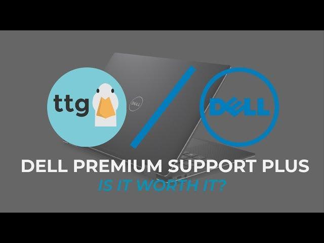 Dell Premium Support Plus: Is it worth it?