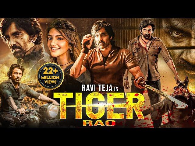 Ravi Teja's TIGER RAO - Superhit Hindi Dubbed Full Movie | Sree Leela | South Action Romantic Movie