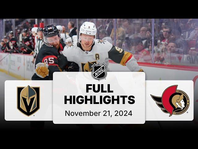 NHL Highlights | Golden Knights vs. Senators - November 21, 2024