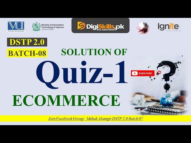 ecommerce quiz 1 batch 8  | dstp 2.0 batch 08 ecommerce quiz 1