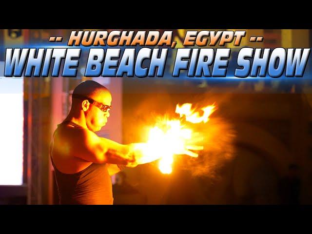 Hotel White Beach Fire Show (Hurghada, Egypt)