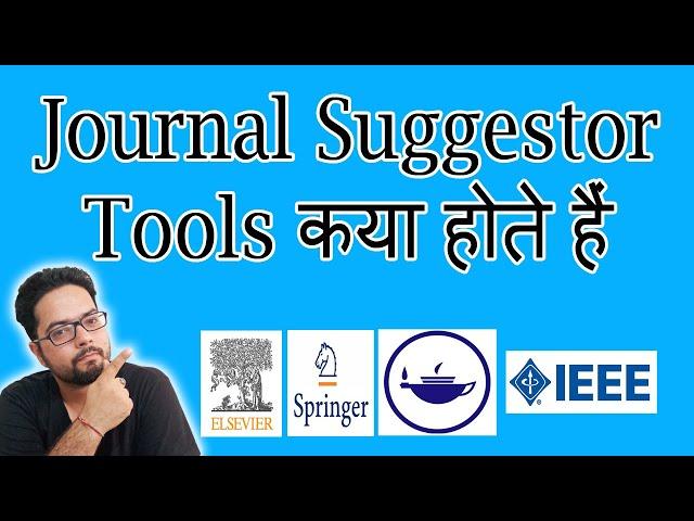 What are Journal Finders? | Journal Suggestors | Elsevier | Wiley | Taylor Francis | Springer