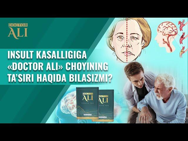 Insult kasalligiga "Doctor Ali" choyining ta'siri haqida bilasizmi?