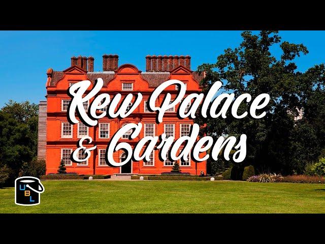  Kew Palace & Royal Botanical Gardens - Complete Guide & Virtual Tour - London Travel Ideas