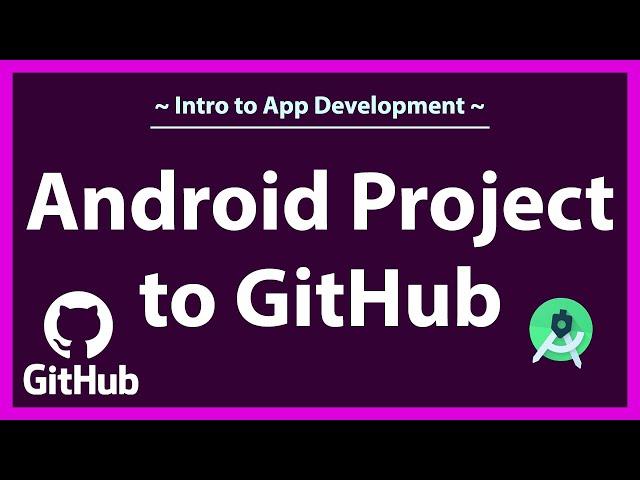 How to upload an android studio project to GitHub