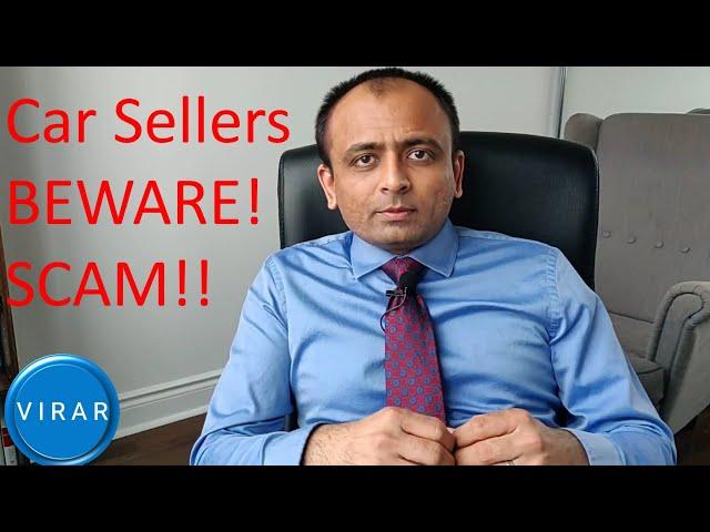 Car Sellers Beware! Know about this VIN SCAM!