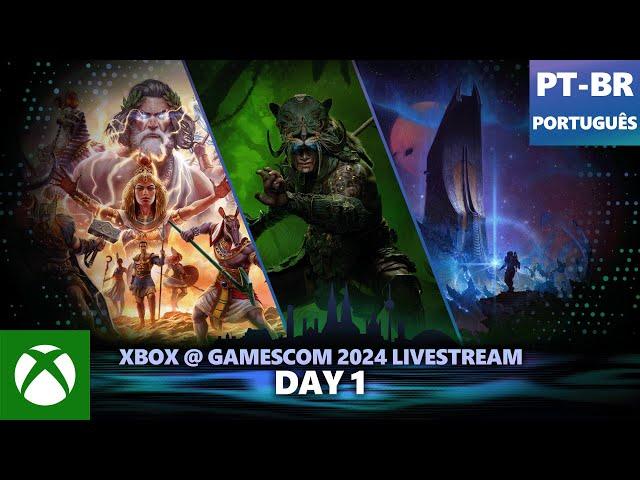 [Português - BR] Xbox @ gamescom 2024 | Primeiro dia