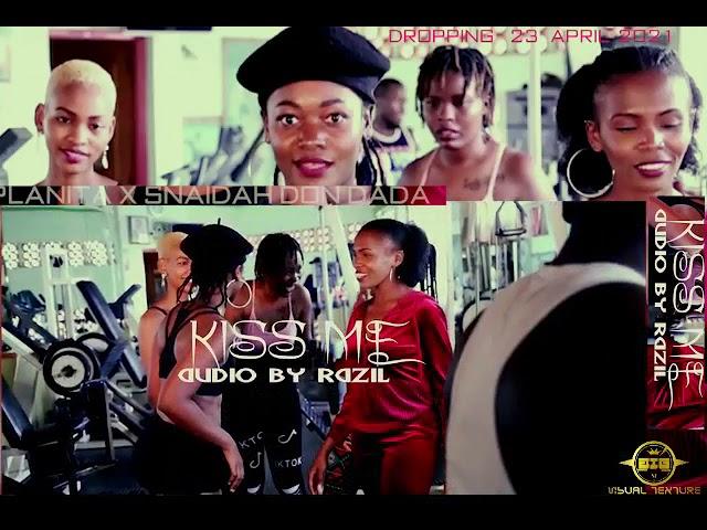 PLANITA FT SNAIDA DON DADA - KISS ME (Official video)