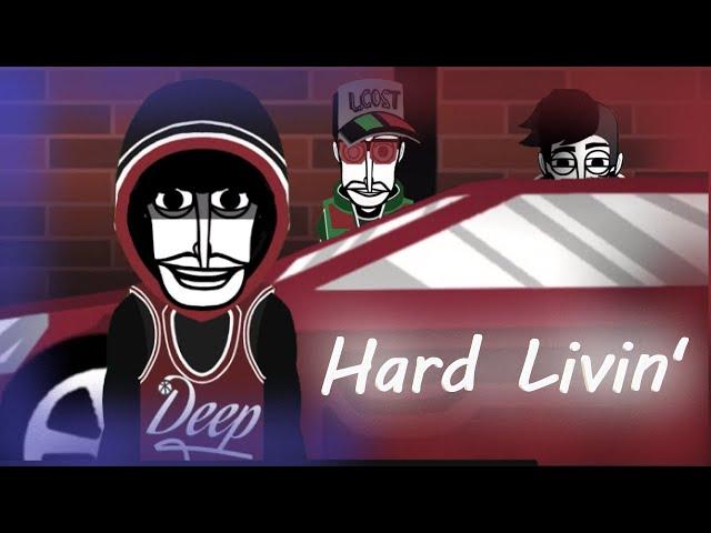 Hard Livin' - An Incredibox: The Crime Mix