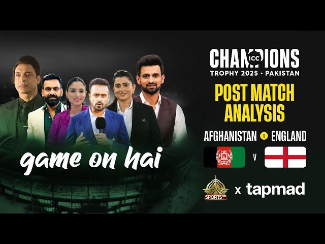 Post Match Analysis - Afghanistan vs England | Game On hai | tapmad |