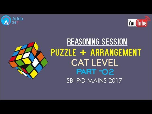 Reasoning | Puzzle Tricks (Part - 2 ) | SBI PO MAINS | Online Coaching for SBI IBPS Bank PO