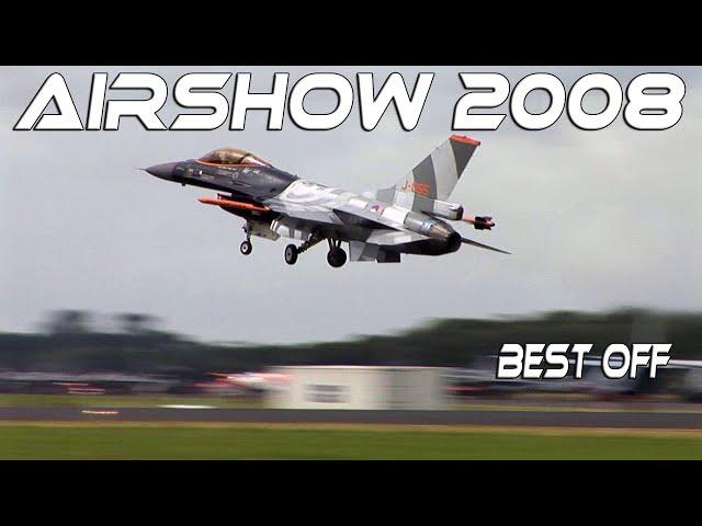 Best of Airshow 2008 . Compilation of the best displays of that year