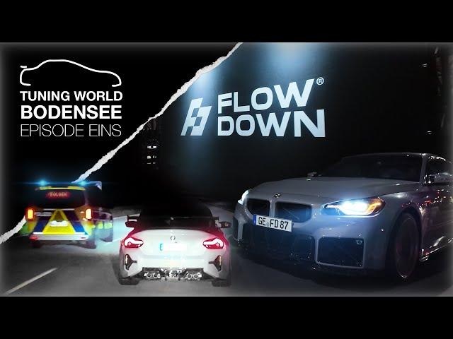 PURES CHAOS! - TUNING WORLD BODENSEE EP. 1 |  FLOW DOWN