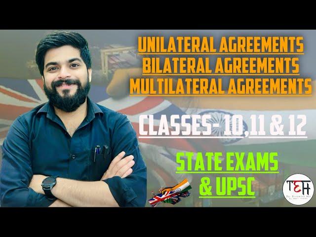 Meaning of Unilateral Bilateral and Multilateral Payments or Agreement in Economics | Exams | UPSC