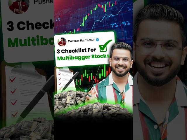 3 Checklist For Multibagger Stocks