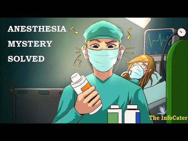 How Does Anesthesia Work | Medical Mystery SOLVED!!!!