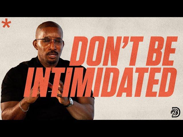 Don't Be Intimidated // Spiritual Warfare Part. 7 // Thrive with Dr. Dharius Daniels