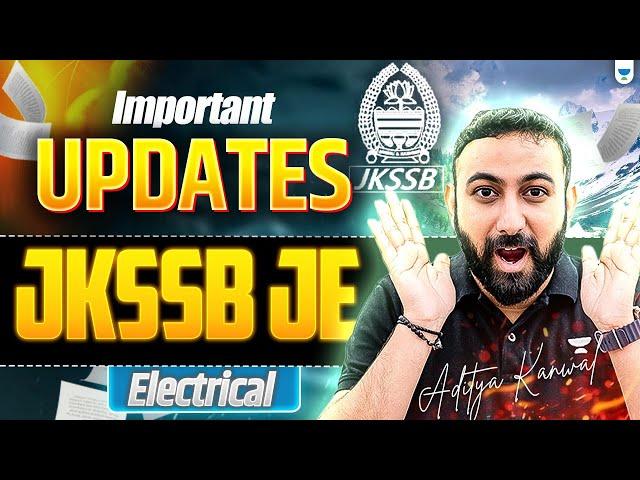 Important Updates for JKSSB JE Electrical 2025! Must-Watch Alert!