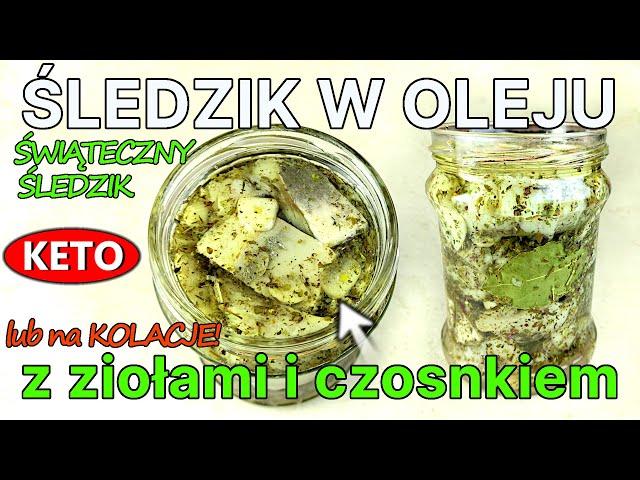 Przepis na ŚLEDZIE w oleju z ZIOŁAMI i czosnkiem -Idealny i PYSZNY ŚLEDZIK na święta - 401
