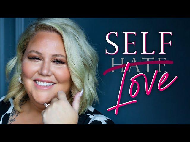 My Journey to Self Love | Kathleen Cameron