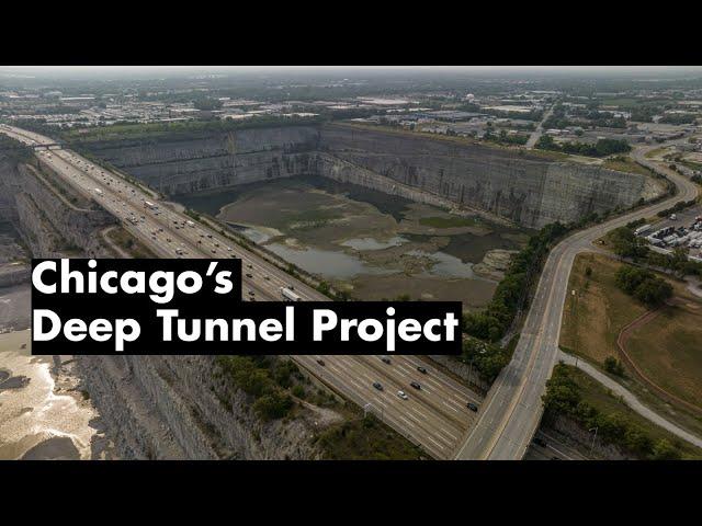 Chicago's Deep Tunnel Project