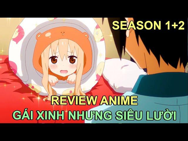 GÁI XINH NHƯNG SIÊU LƯỜI | REVIEW PHIM ANIME HAY