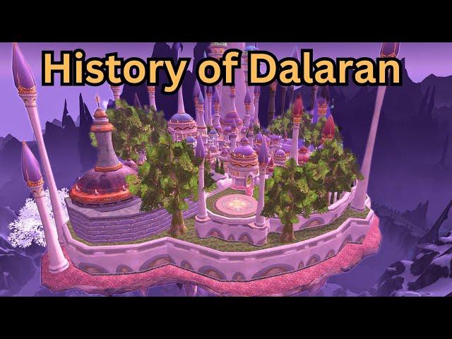 Rise and Fall of Dalaran: A Journey Through Azeroth's Magical City