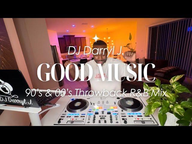 90s & 2000s Throwback R&B and Slow Jam Mix | Good Music Ep.6 | DJ Darryl J