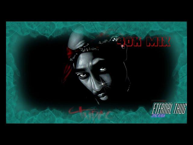 2Pac 2020 Mix | HIP HOP | Remixed by ETERNAL THUG | 40K SUBS BONUS MIX |