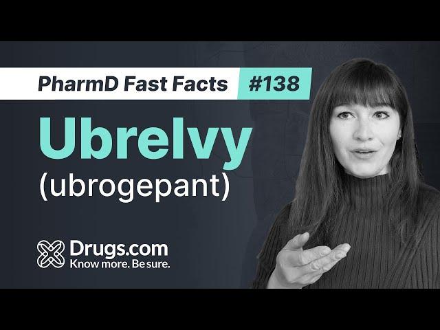 Ubrelvy (ubrogepant): Uses, How It Works, and Common Side Effects | Drugs.com